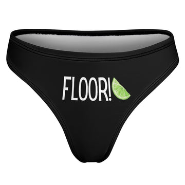 Floor Tequila Thong