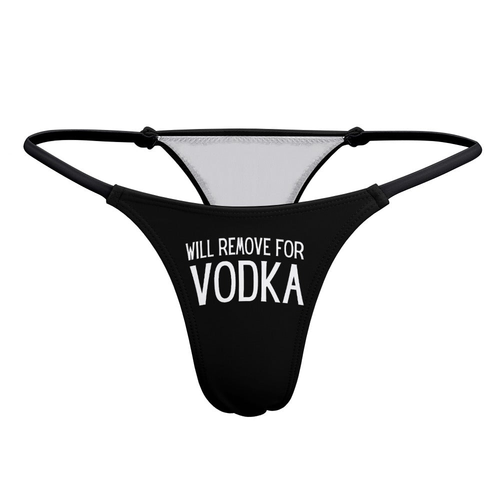 Will Remove for Vodka Thin Thong - GetGifts