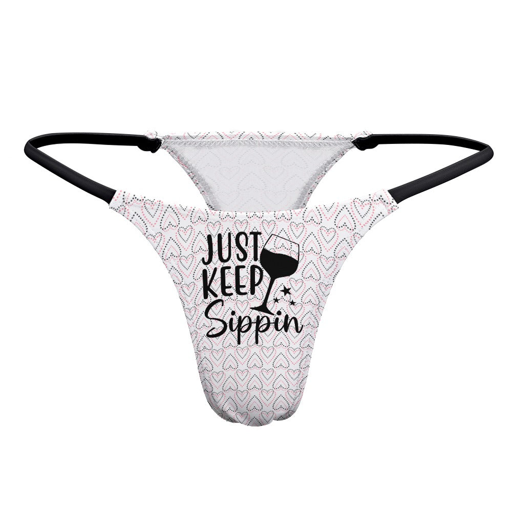 Keep Sippin' Thin Thong - GetGifts