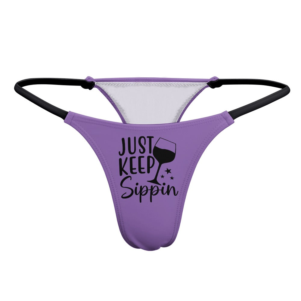 Keep Sippin' Thin Thong - GetGifts