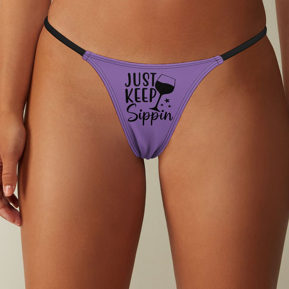 Keep Sippin' Thin Thong - GetGifts