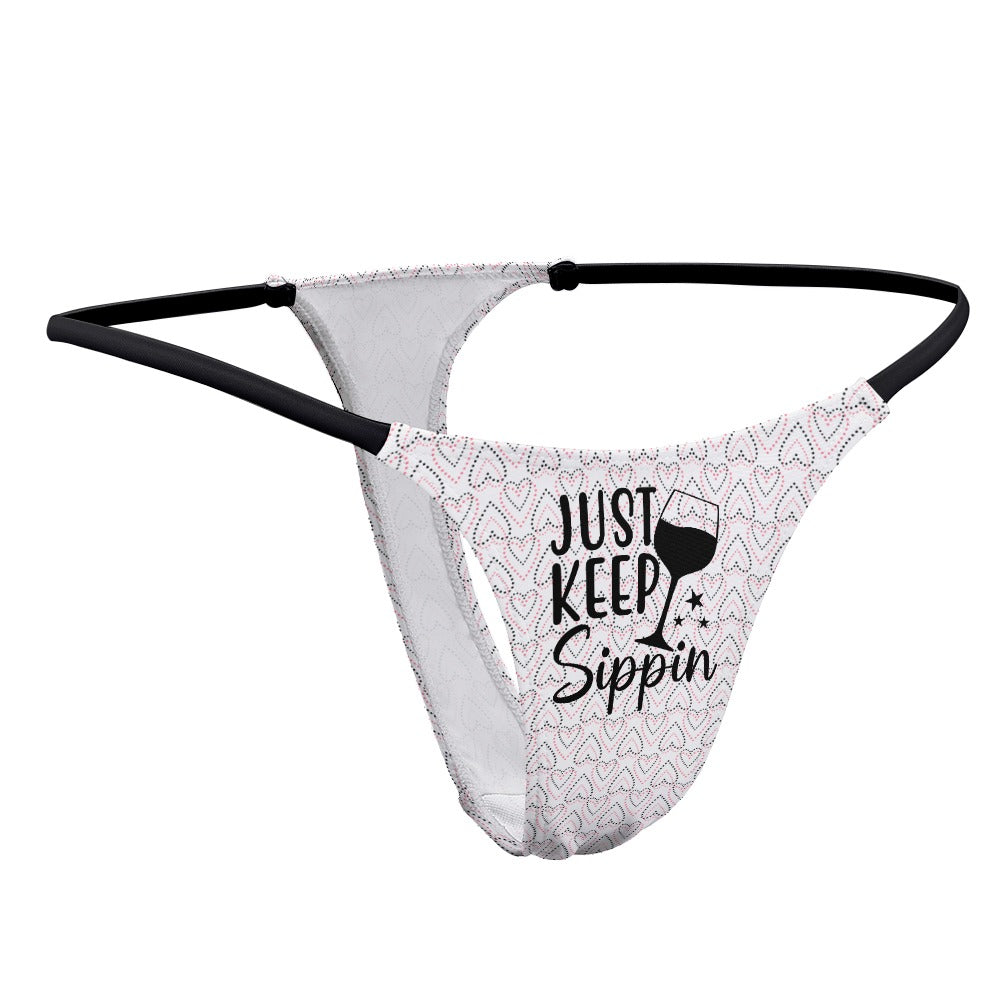 Keep Sippin' Thin Thong - GetGifts