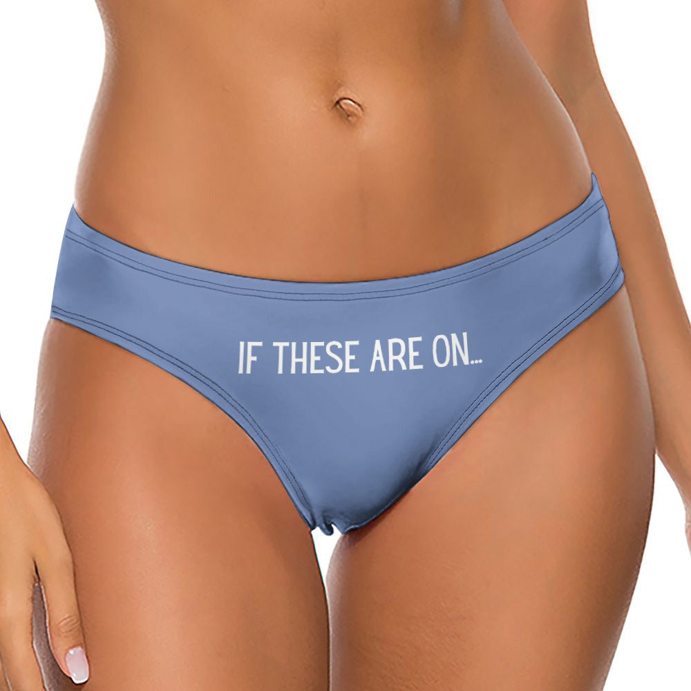 If These Are On Thong - GetGifts