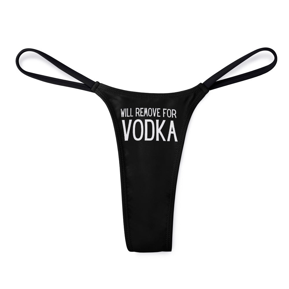 Will Remove for Vodka Thin Thong - GetGifts