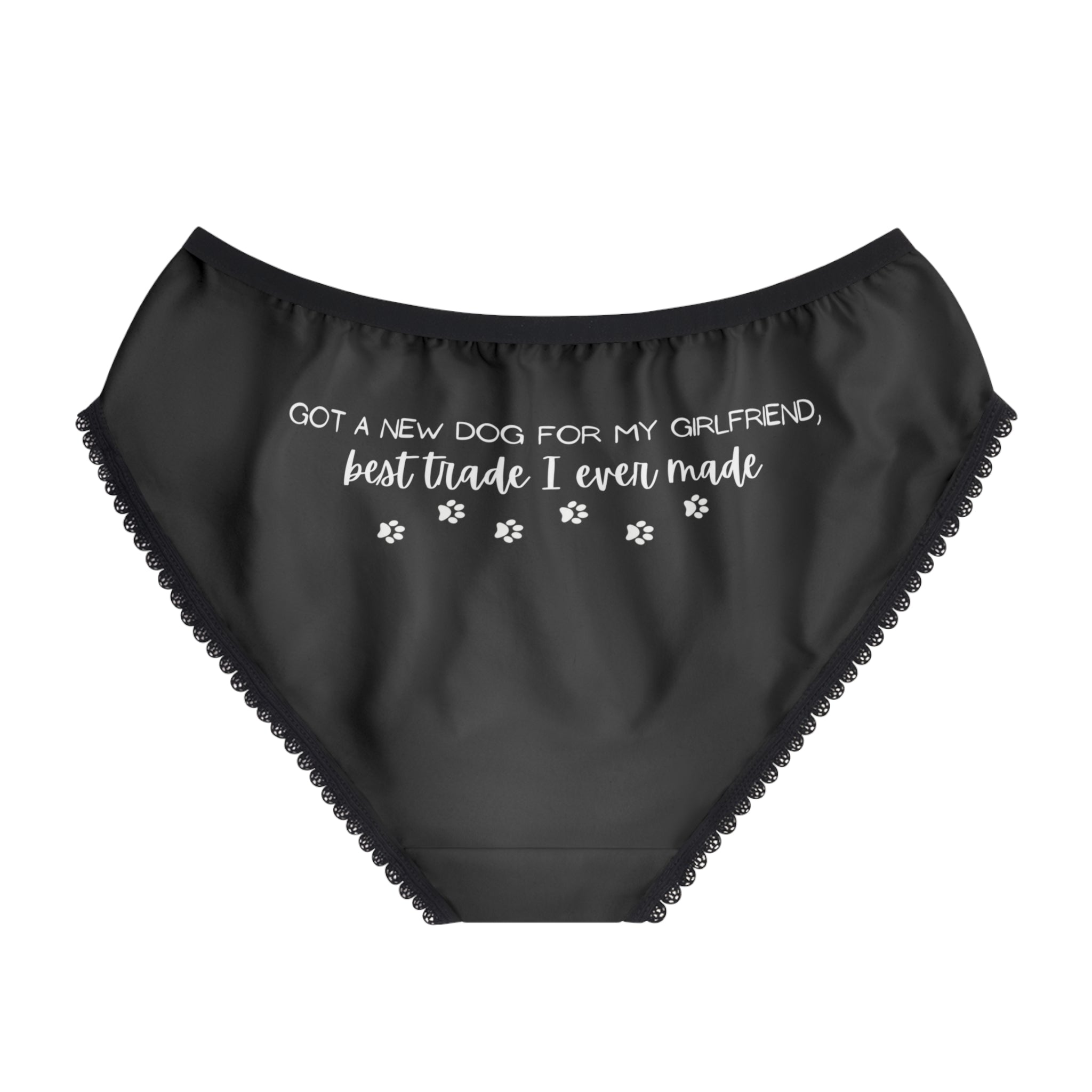 Dog for Girlfriend Undies - GetGifts