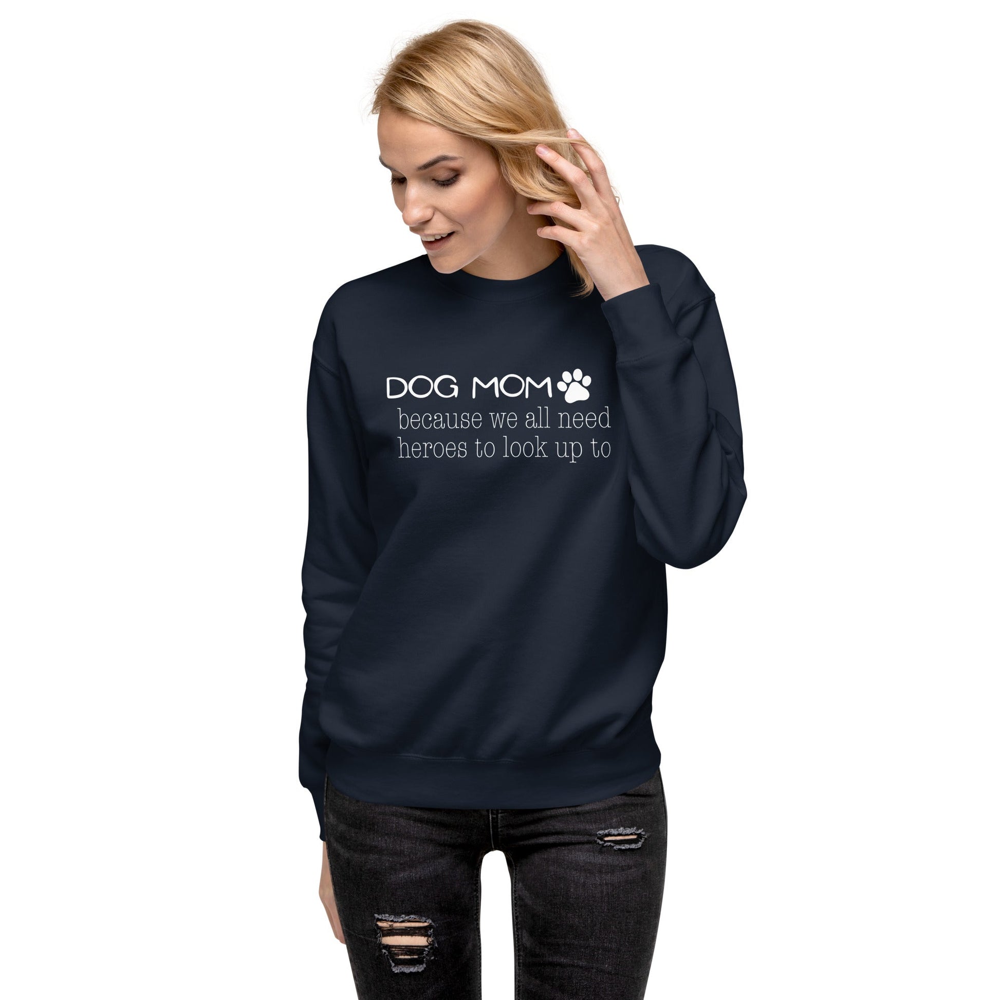 Dog Mom Hero Sweatshirt - Navy Blazer / S