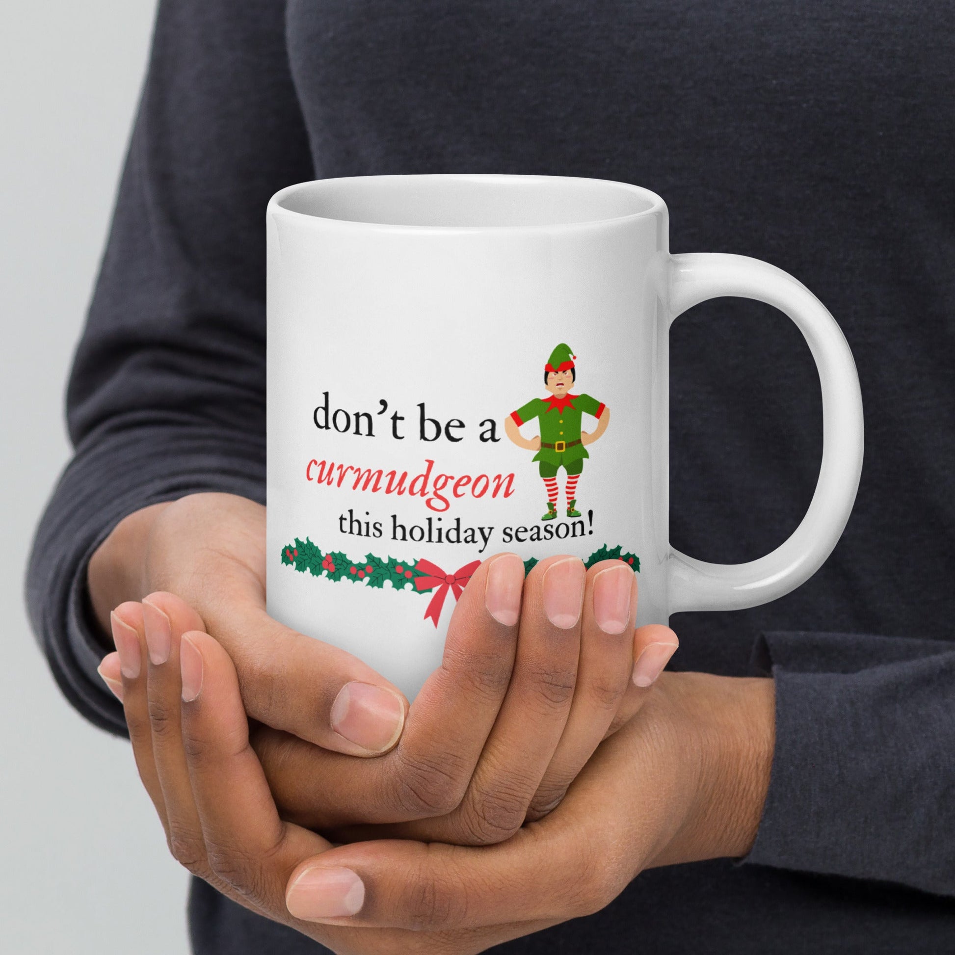 Don't be a Curmudgeon Mug - GetGifts