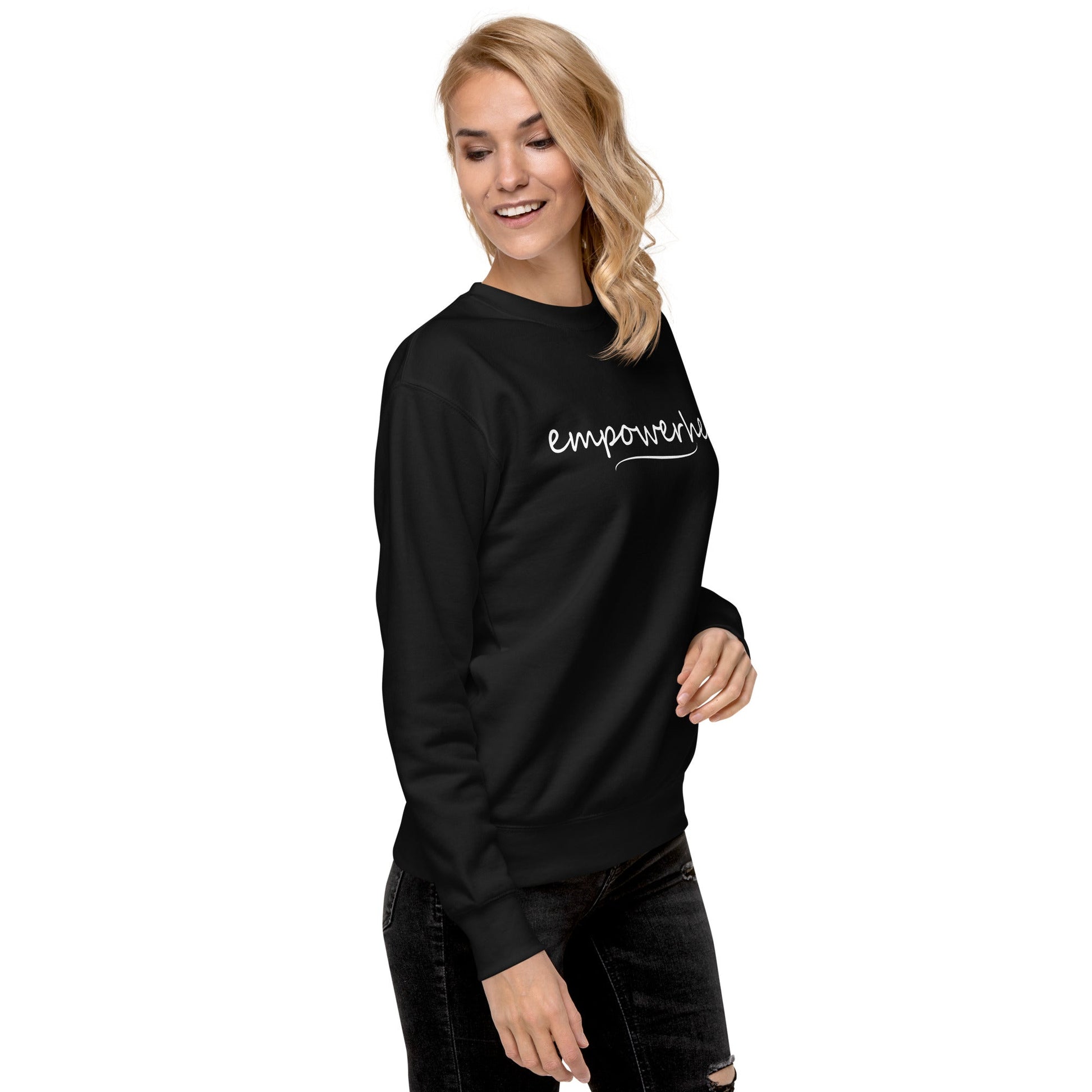 EmpowerHer Sweatshirt - GetGifts