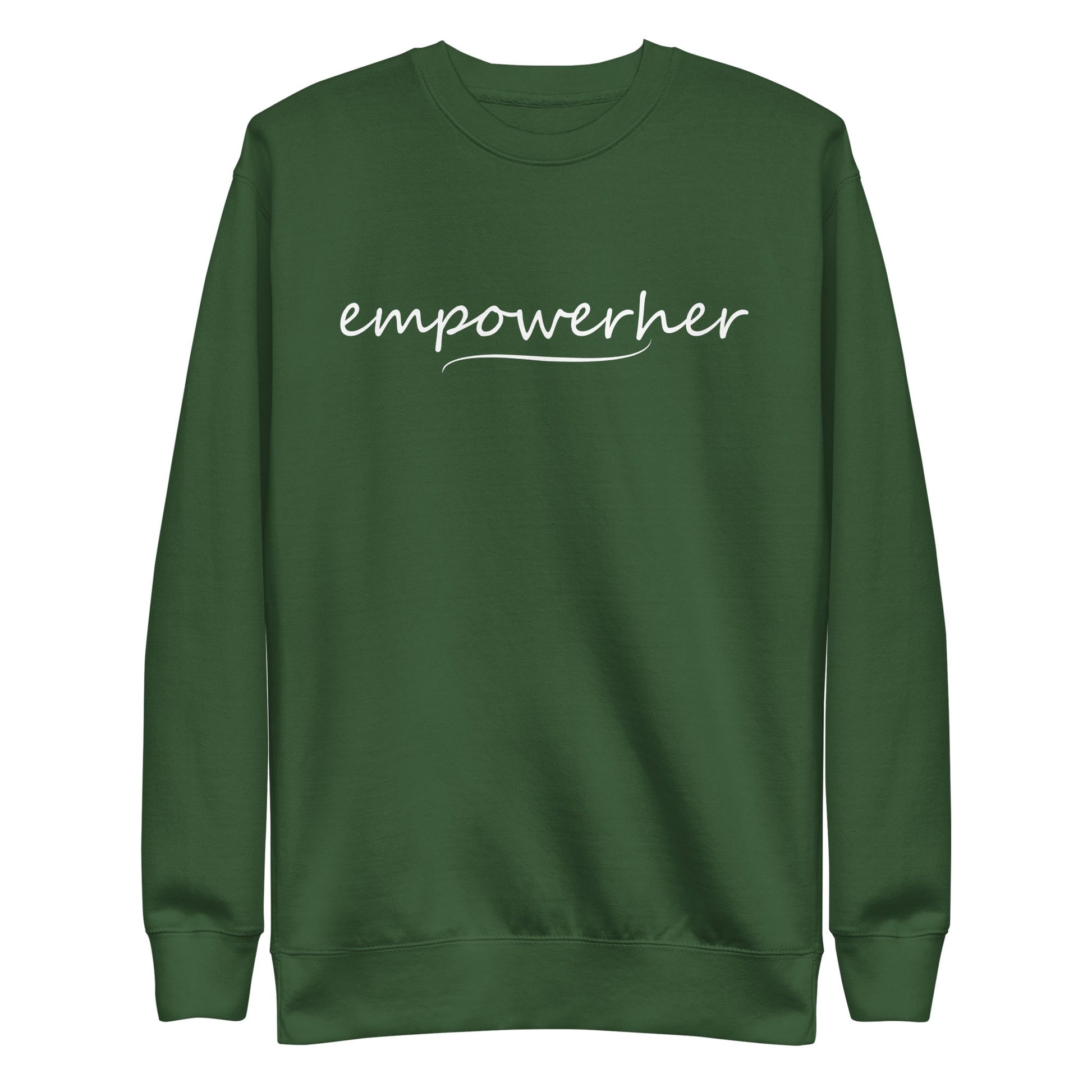 EmpowerHer Sweatshirt - GetGifts