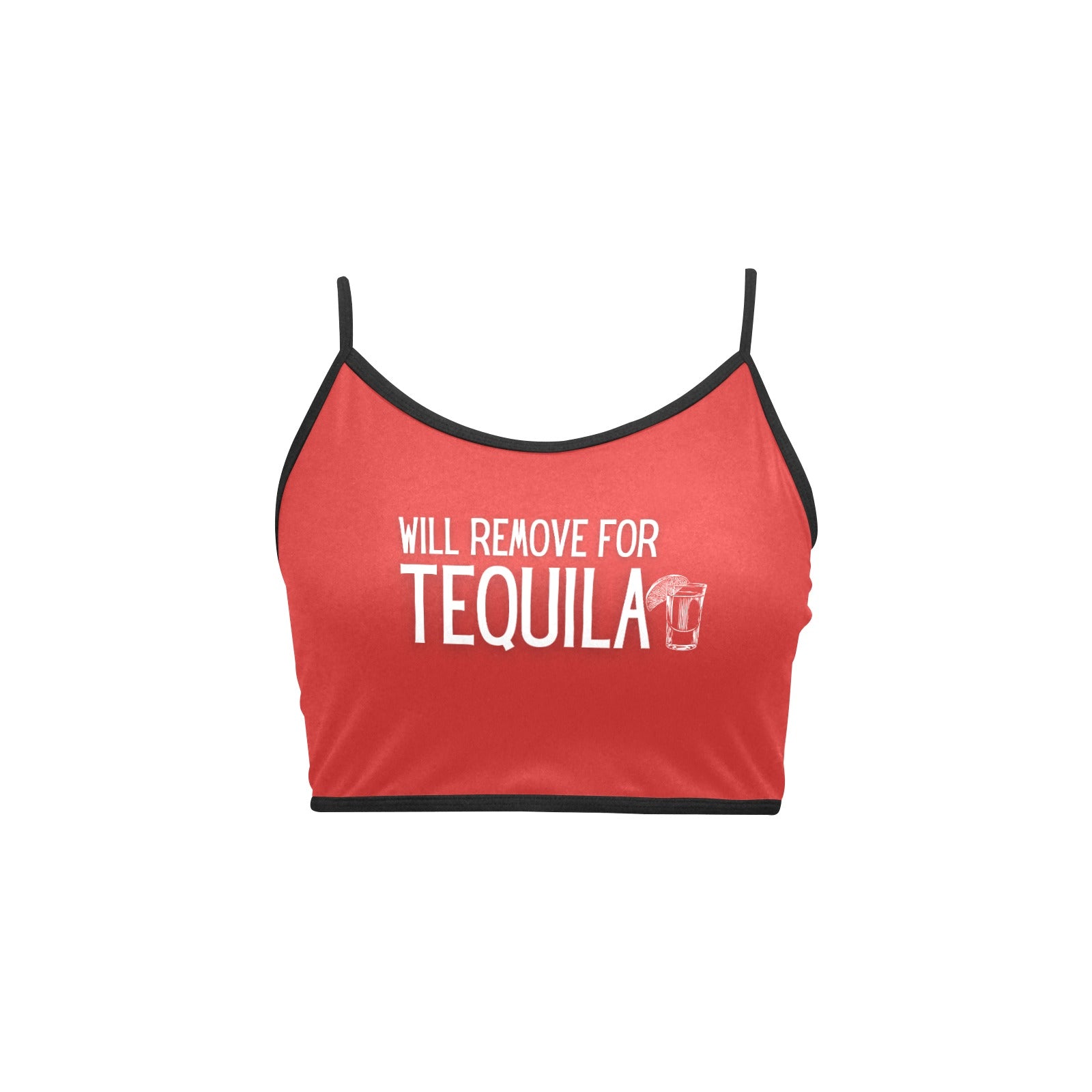 Remove for Tequila Crop Top - GetGifts