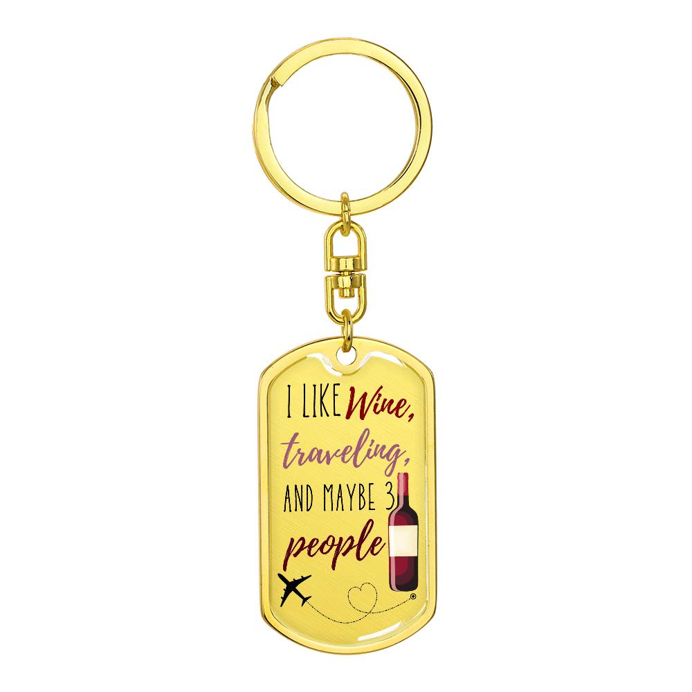 I Like Wine Keychain - Dog Tag with Swivel (Gold)