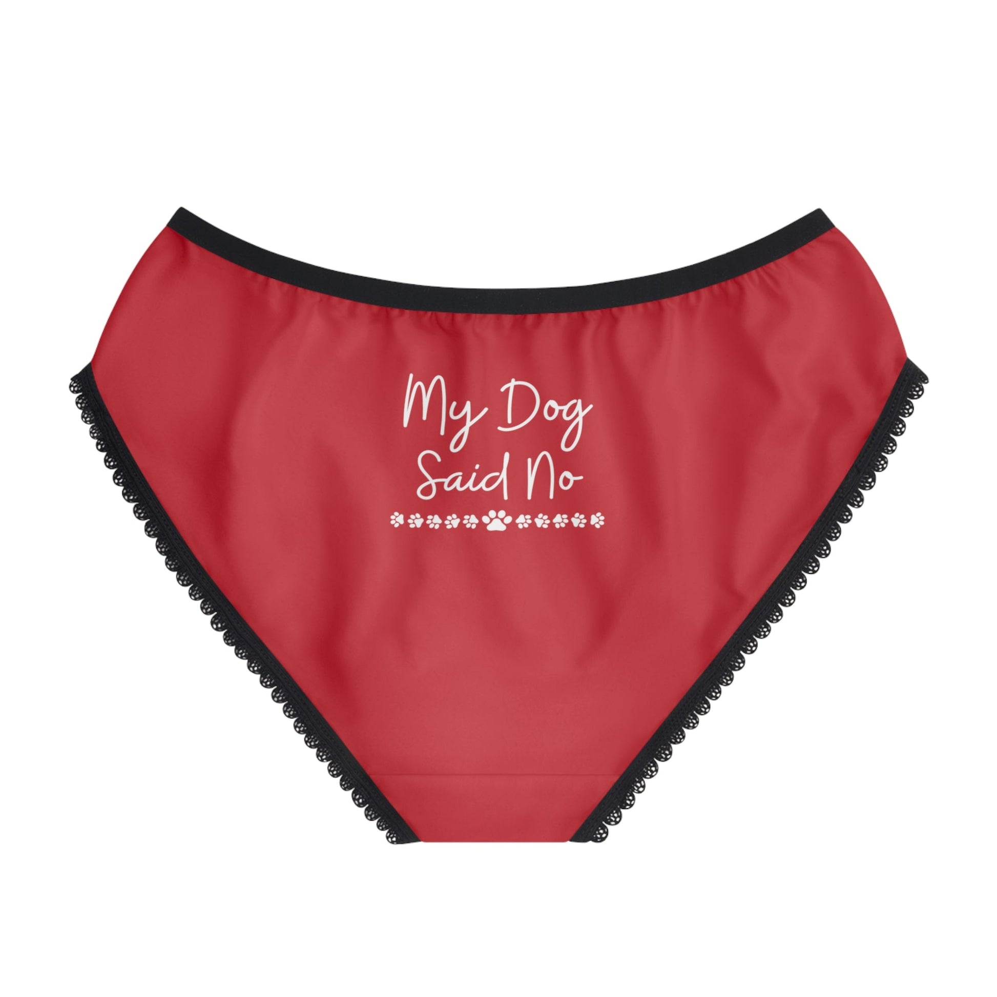 My Dog Said No Undies - GetGifts