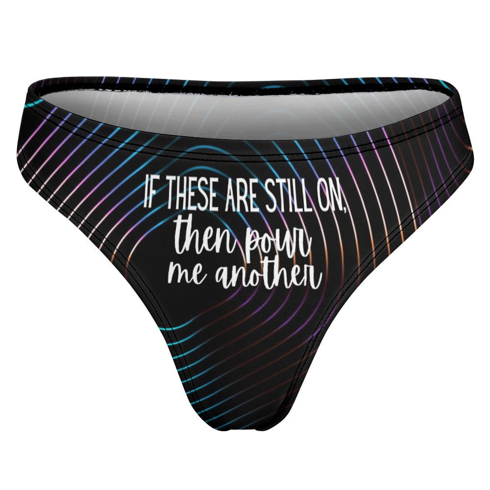 Pour Another Thong - GetGifts