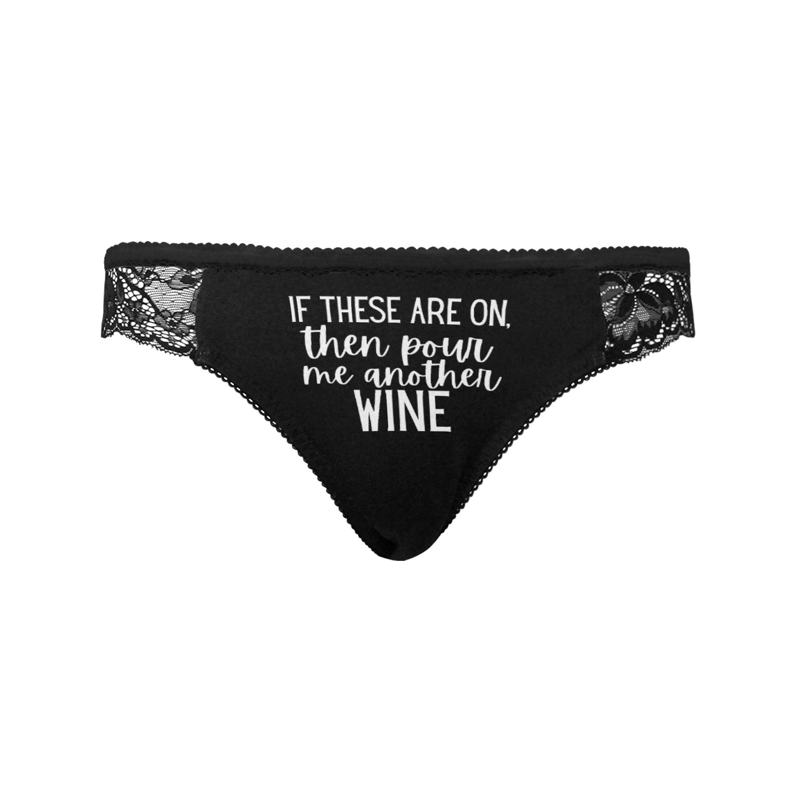 Pour Another Wine Lace Undies - GetGifts