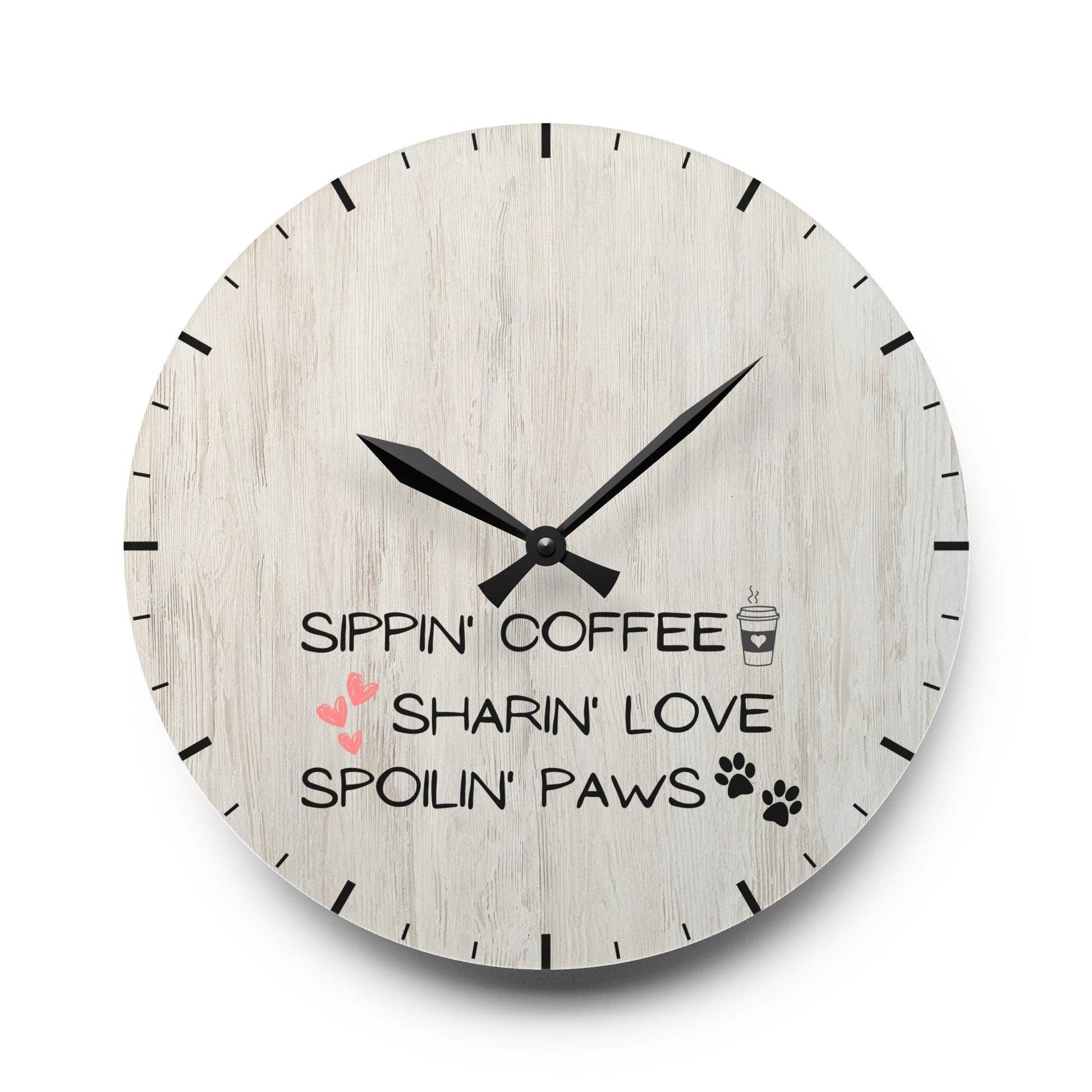 Sippin’ Sharin’ Spoilin’ Wall Clock - 10.75’’ ×