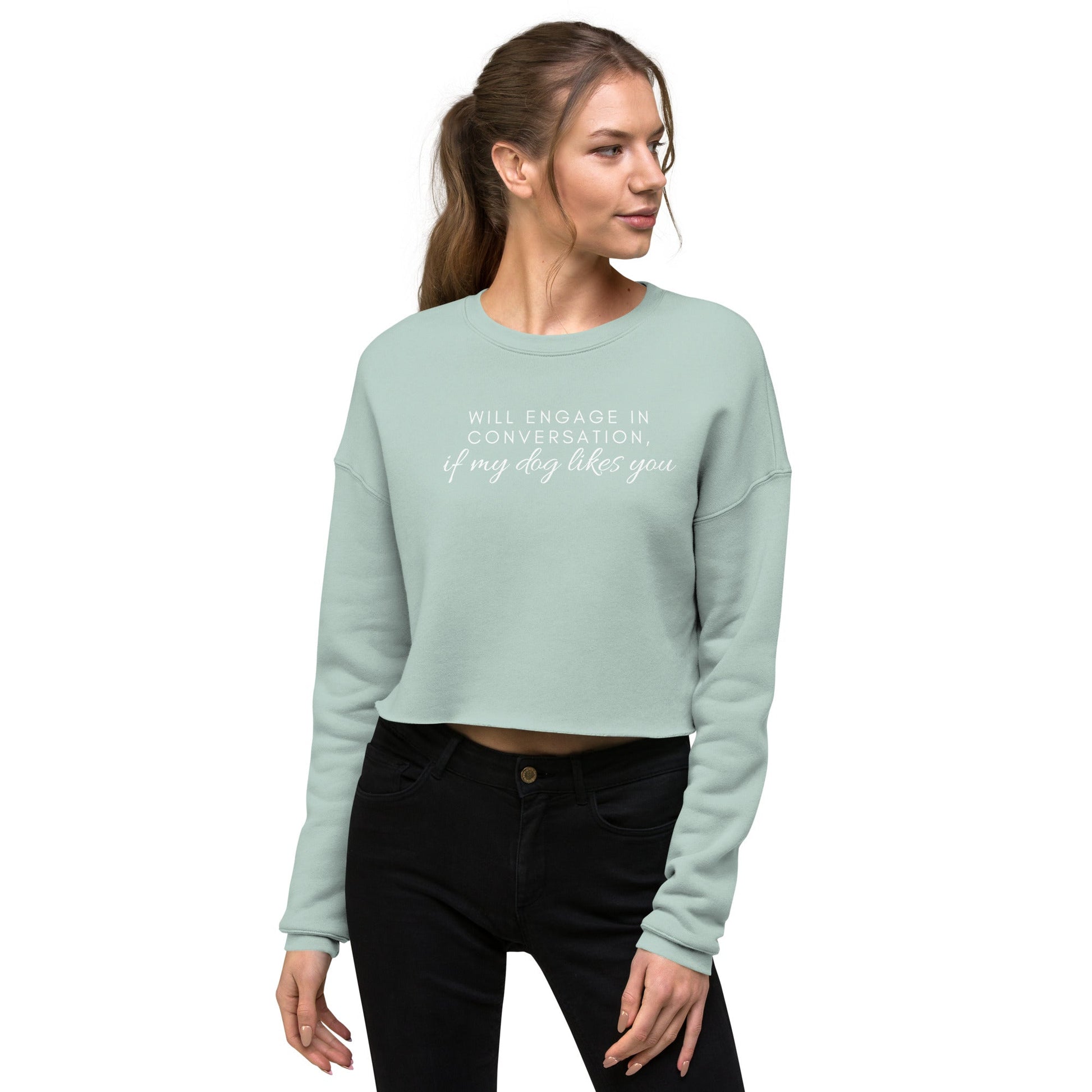 Will Engage in Convo Crop Sweatshirt