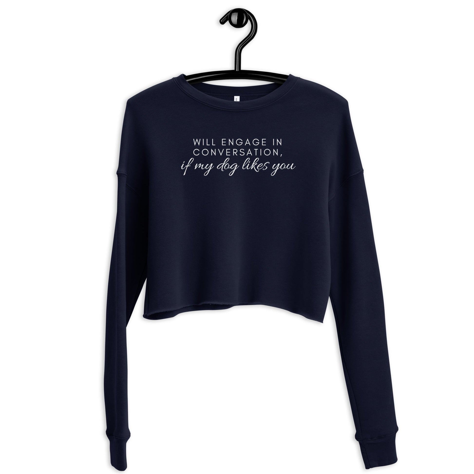 Will Engage in Convo Crop Sweatshirt