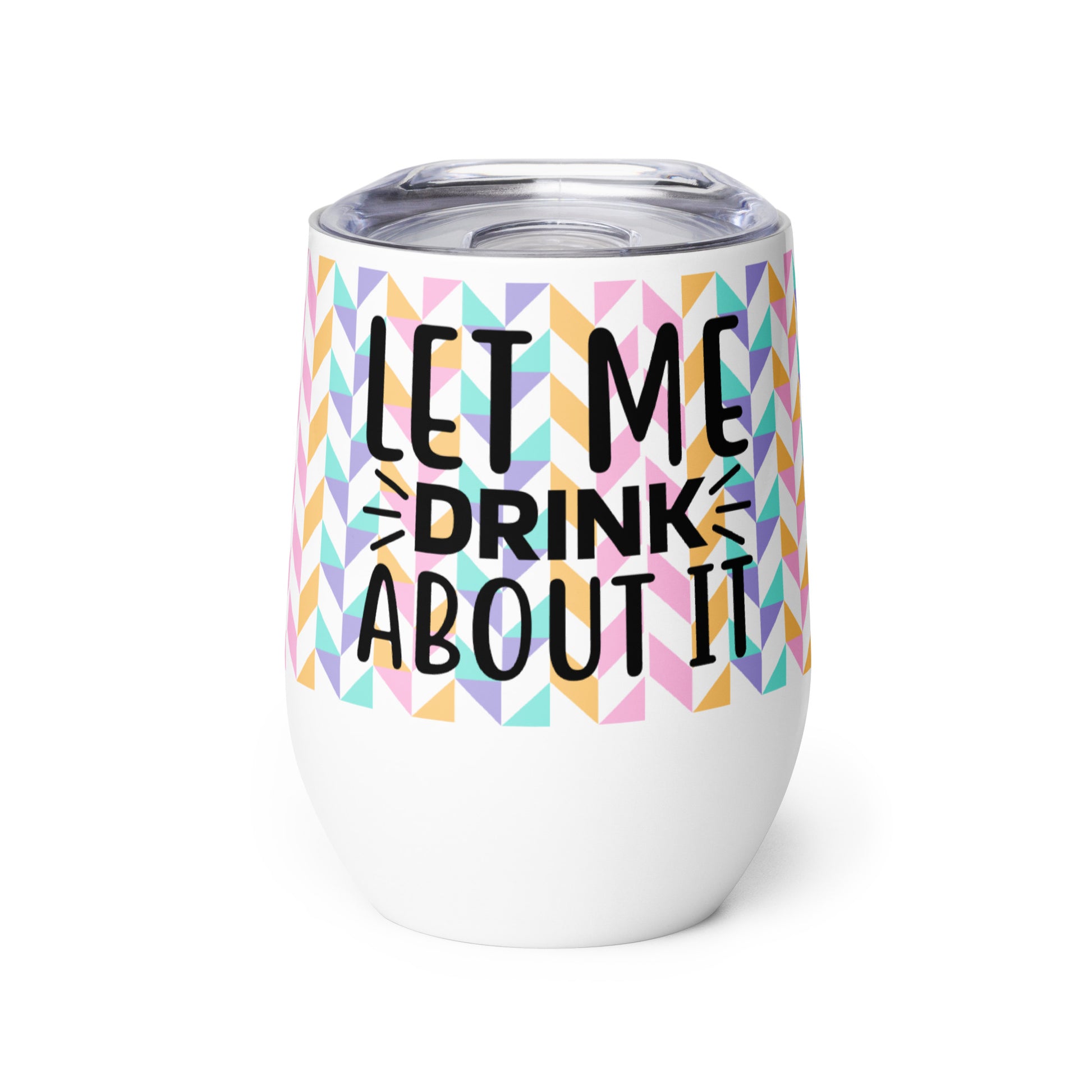 Drink About It Wine Tumbler - GetGifts