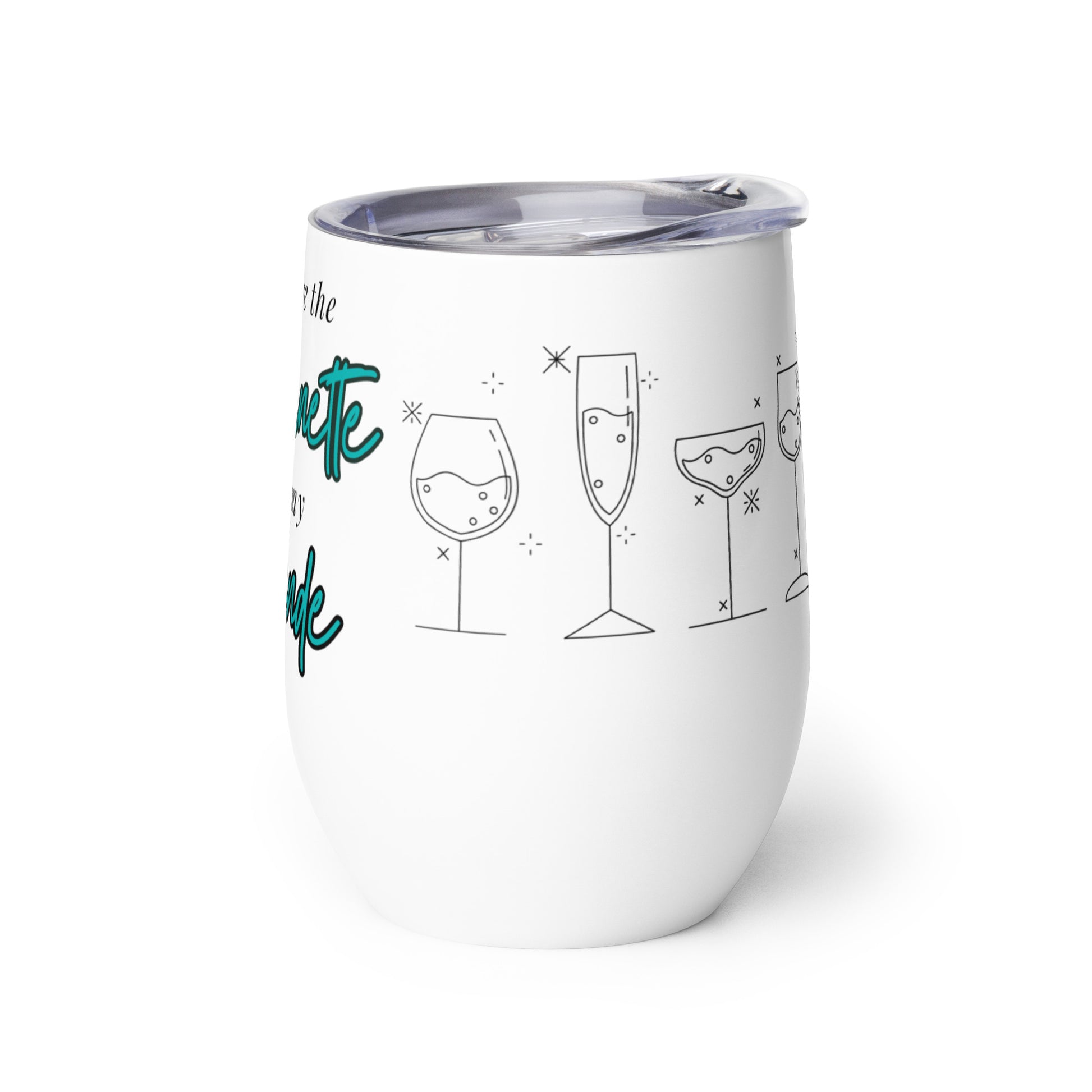 You're the Brunette Wine Tumbler - GetGifts